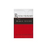 Revolutionary Bible Study