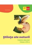 Stiinte ale naturii - Clasa 3 - Caietul elevului - Nicolae Ploscariu
