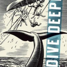 Dive Deeper: Journeys with Moby-Dick | George Cotkin