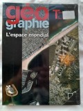 G&eacute;ographie terminales L, ES, S : l'espace mondial