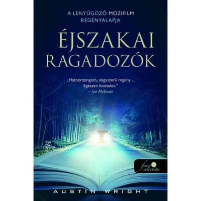 &amp;Eacute;jszakai ragadoz&amp;oacute;k - Austin Wright foto