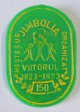 INSIGNA VIITORUL JIMBOLIA 1923 1973 MESTESUG ORGANIZAT 45/32 MM SPORT FOTBAL FOSTA ASOCIATIA AGRICULTORILOR ( CITITI VA ROG DESCRIEREA ENUNTUL )