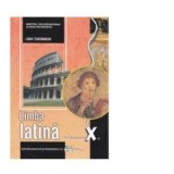 Limba latina. Manual pentru clasa a X-a