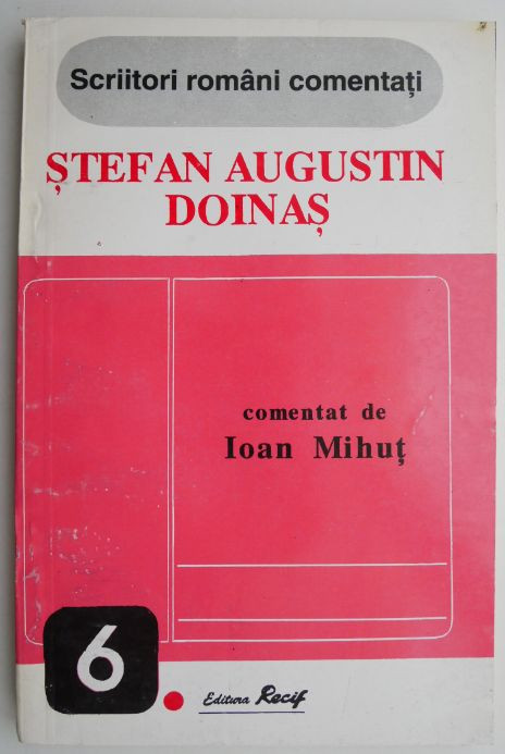 Stefan Augustin Doinas (Comentat de Ioan Mihut)