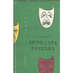 Judecata focului - Al. Adamescu
