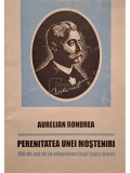 Aurelian Bondrea - Perenitatea unei mosteniri - 100 de ani de la adoptarea legii Spriru Haret (Editia: 1998)