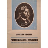 Aurelian Bondrea - Perenitatea unei mosteniri - 100 de ani de la adoptarea legii Spriru Haret (Editia: 1998)