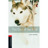 The Call of the Wild - Oxford Bookworms 3. - Jack London