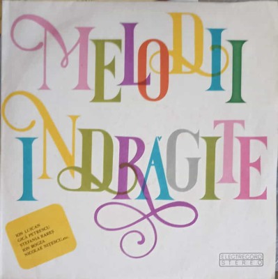 Disc vinil, LP. MELODII INDRAGITE-GELU SOLOMONESCU, DUMITRU LUPU ETC.-249940 foto