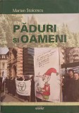 Păduri și Oameni - Marian Stoicescu - Biografii, Memorii - Editura Semne, 2011
