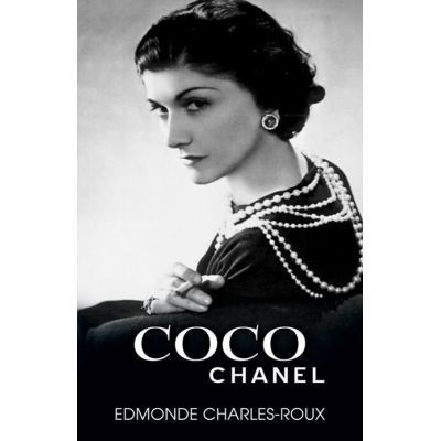 Coco Chanel, Edmonde Charles-Roux - Editura RAO Books foto