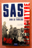 SAS. Eroi si ticalosi. Editura Publisol, 2021 - Ben MacIntyre