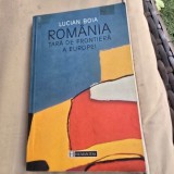 Romania, tara de frontiera a Europei - Lucian Boia