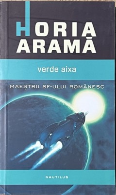 Verde Aixa - Horia Aramă (Nautilus/Nemira) foto