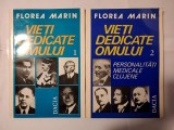 Florea Marin - Vieți dedicate omului (2 vol.) (1993)