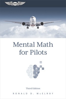 Mental Math for Pilots: A Study Guide foto