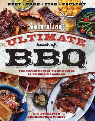 Southern Living Ultimate Book of BBQ: The Complete Year-Round Guide to Grilling and Smoking foto