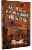 Arhivele unor vanatori de demoni in Micul Paris: Cazul inimii furate - M.K. Lynn