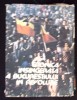 Cronica Insangerata a Bucurestiului in Revolutie, 1990, Arta Grafica, Istorie Romania, Coperta Cartonata