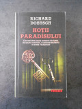 RICHARD DOETSCH - HOTII PARADISULUI, Rao