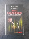 RICHARD DOETSCH - HOTII PARADISULUI, Rao