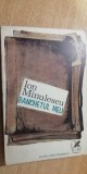 Myh 711 - ION MINULESCU - BANCHETUL MEU - ED 1971