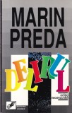 Marin Preda - Delirul roman editie necenzurata carte beletristica literatura romana