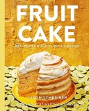 Fruit Cake | Jason Schreiber, Harper Collins