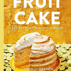 Fruit Cake | Jason Schreiber