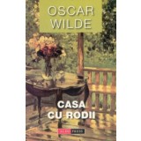 Casa cu rodii - Oscar Wilde