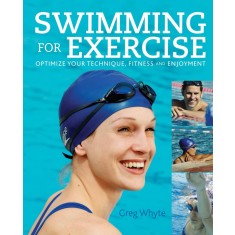 Greg Whyte - Swimming for Exercise