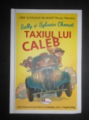 Sally Chomet - Taxiul lui Caleb (2018, editie cartonata) foto