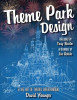 Theme Park Design &amp; the Art of Themed Entertainment
