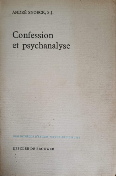 CONFESSION ET PSYCHANALYSE-ANDRE SNOECK-239060