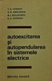 Autoexcitarea si autopendularea in sistemele electrice - 1967 - V. A. Venikov (@D357), Tehnica