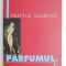 Parfumul &ndash; Patrick Suskind