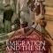 Emigration and the Sea: An Alternative History of Portugal and the Portuguese