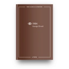 1984. Mari clasici ai literaturii, George Orwell