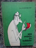 101 RETETE IN TABLETE Dr.Al.Gheorghiu desene de Matty,ed.medicala 1980