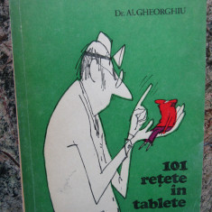 101 RETETE IN TABLETE Dr.Al.Gheorghiu desene de Matty,ed.medicala 1980