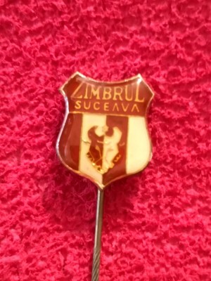 Insigna fotbal - &amp;quot;ZIMBRUL&amp;quot; SUCEAVA foto