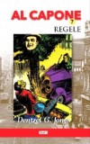 Al Capone - Regele, Dentzel G. Jones, Carte Politista