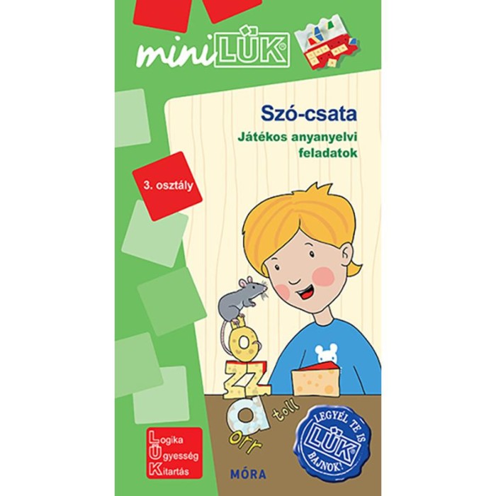 Sz&oacute;-csata - LDI 576 - J&aacute;t&eacute;kos anyanyelvi feladatok 3. oszt&aacute;ly - MiniL&Uuml;K - Madar Emőke