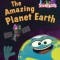 The Amazing Planet Earth (Storybots)
