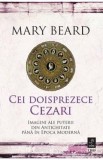 Cei doisprezece Cezari - Mary Beard