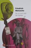 DE CE SUNT ATAT DE INTELEPT-FRIEDRICH NIETZSCHE-343554