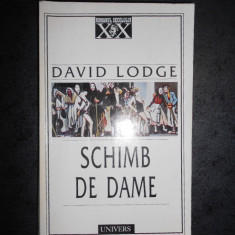 DAVID LODGE - SCHIMB DE DAME