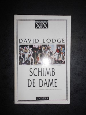 DAVID LODGE - SCHIMB DE DAME foto