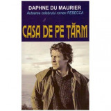 Daphne du Maurier - Casa de pe tarm - 124361