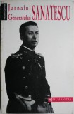 Jurnal Constantin Sanatescu - Biografii, Memorii, Jurnale, Editura Corint, Tip Coperta Brosata, Nationalitate Autor Roman